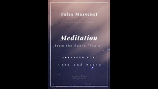 Thaïs: Meditation (for Horn and Piano)