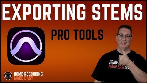 Protools - Export Stems & Share Recording Session