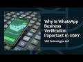 Want Scalable WhatsApp API Solutions in Abu Dhabi?