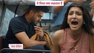 Yeh Rishta Kya Kehlata Hai Today Episode NEW PROMO 11th August 2026yrrk