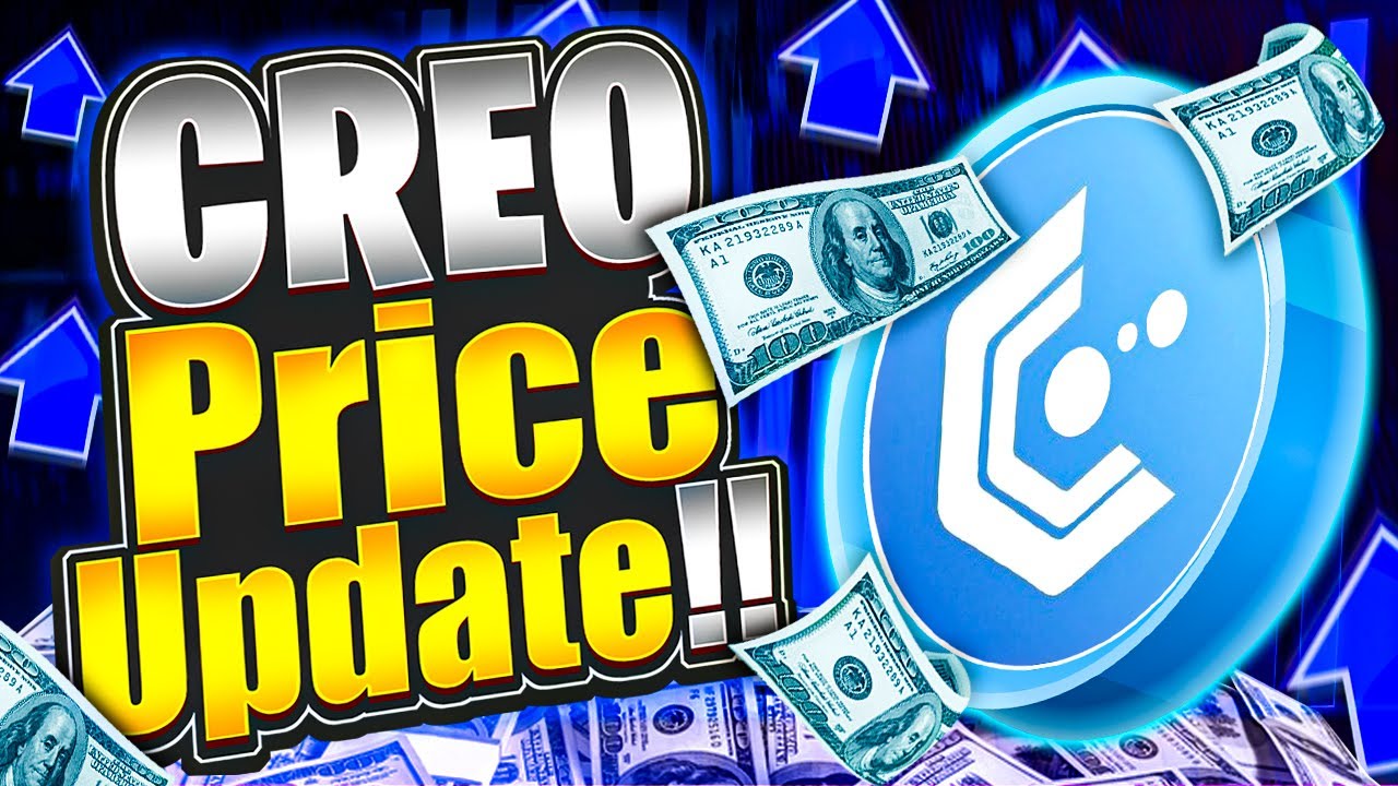 CREO Price Update and Analysis!!