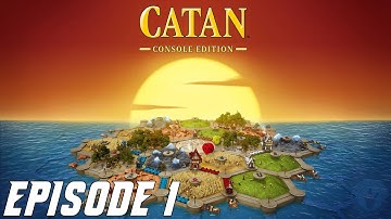 Catan Console Edition || Episode 1 || When Board Games Go Digital