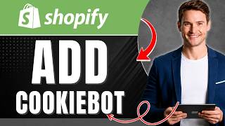 How to Add Cookiebot to Shopify | GDPR Compliance Made Easy | Easily 2026