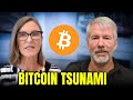 10x Is Certain! Prepare for a Massive Bitcoin Price Tsunami in 2024 — Michael Saylor &amp; Cathie Wood