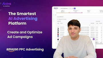 Amazon PPC Ads Strategies and How Astra’s AI works | Astra Module 2 Part 2 HD