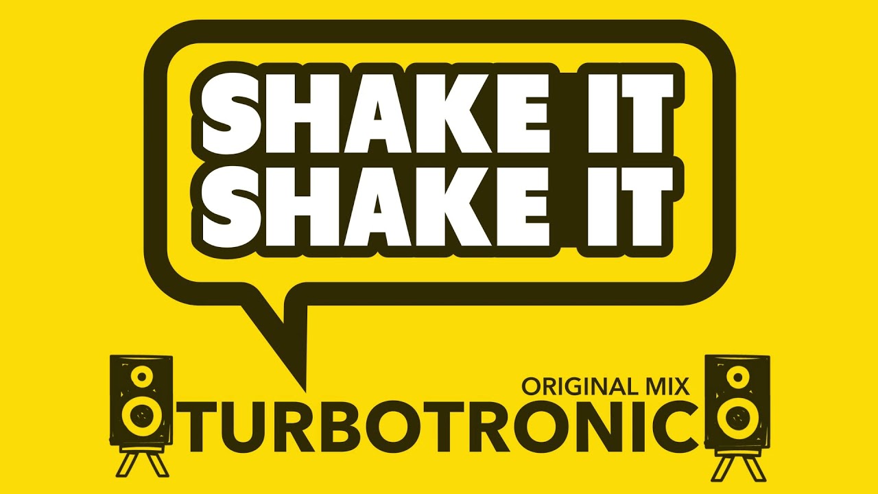 Like mix. Turbotronic - Shake фото исполнителя. Shake it в векторе. Турботроник.