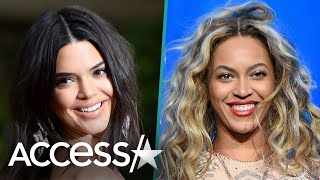 Kendall Jenner Would Be Beyoncé's Personal Assistant For This Relatable Reason