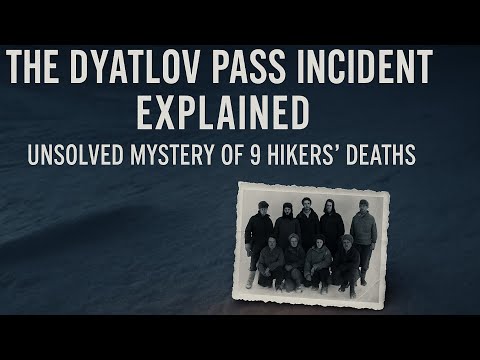 The Dyatlov Pass Incident Explained | Unsolved Mystery of 9 Hikers’ Deaths. by TalesbyTk