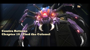 Contra Returns Chapter 16 : Find the Colonel