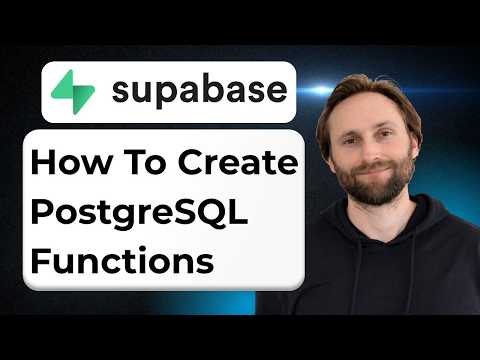 How to Create PostgreSQL Functions in Supabase [Full Guide 2026]