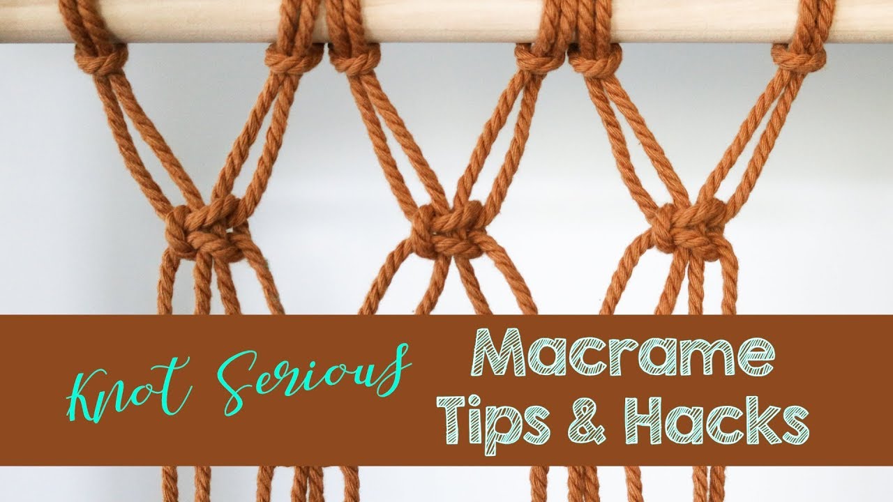 Macrame Tutorial | Tips & Hacks: How To Space Your Knots!