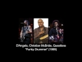 D&#39;Angelo, Christian McBride &amp; Questlove - &quot;Funky Drummer&quot; (1999)