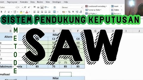 Metode SAW (Simple Additive Weighting)