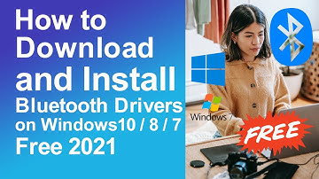 How To Download And Install Bluetooth Drivers For Windows 10, 8, 7 PC Or Laptop