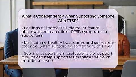What Is Codependency When Supporting Someone With PTSD? - PTSD Support Channel