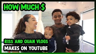 How Much Riss And Quan Vlogs Get paid From YouTube