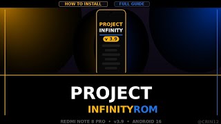 How to Install Project Infinity ROM 3.9 on Redmi Note 8 Pro | Unofficial Version 2026