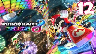 Mario Kart 8 (Part 12)