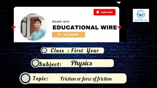 Mastering Friction: Understanding the Force That Shapes Our World | Physics Lecture|‎@MuhammadZubi 