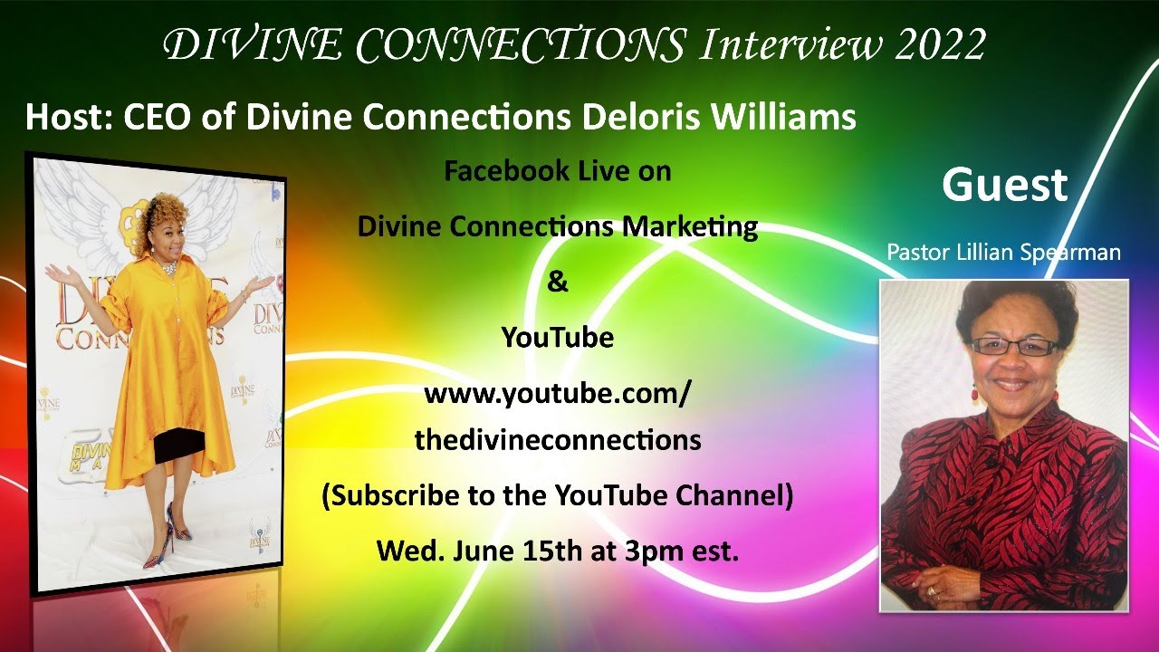 divine-connections-interview-pastor-lillian-spearman-youtube