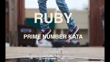 RUBY -- Prime Number Kata