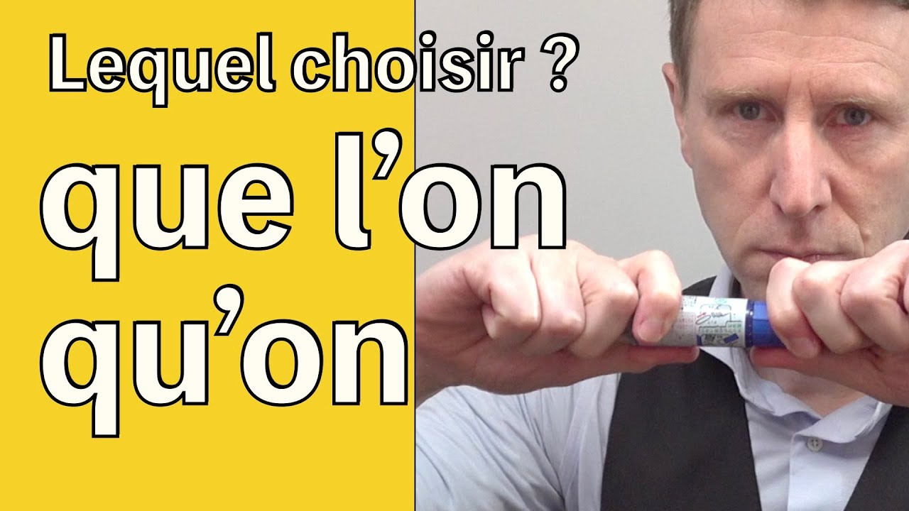 QU’ON  ou QUE L’ON ?