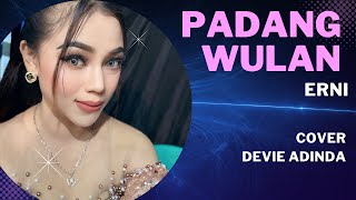 PADANG WULAN cover vocal DEVIE ADINDA