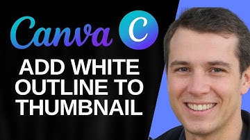 How To Add White Outline On Thumbnail Using Canva (Quick & Easy)