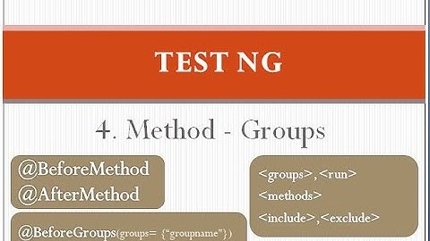 Testng Method - Groups