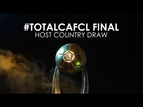 #TotalCAFCL Final 2020 - Host Country Draw