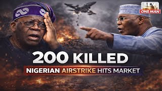 200 FEARED DEAD AS NIGERIAN MILITARY AIRSTRIKE TARGETING TERRORISTS HITS MARKET