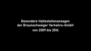 Besondere Haltestellenansagen der Braunschweiger Verkehrs-GmbH