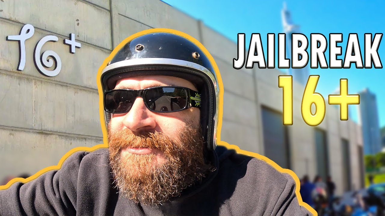 JAILBREAK 16 +