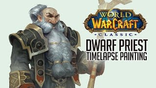 Dwarf Priest Painting Timelapse - World Of Warcraft Classic