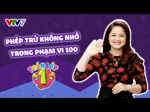Video Bài 34: Phép trừ không nhớ trong phạm vi 100 | TOÁN... - youtube