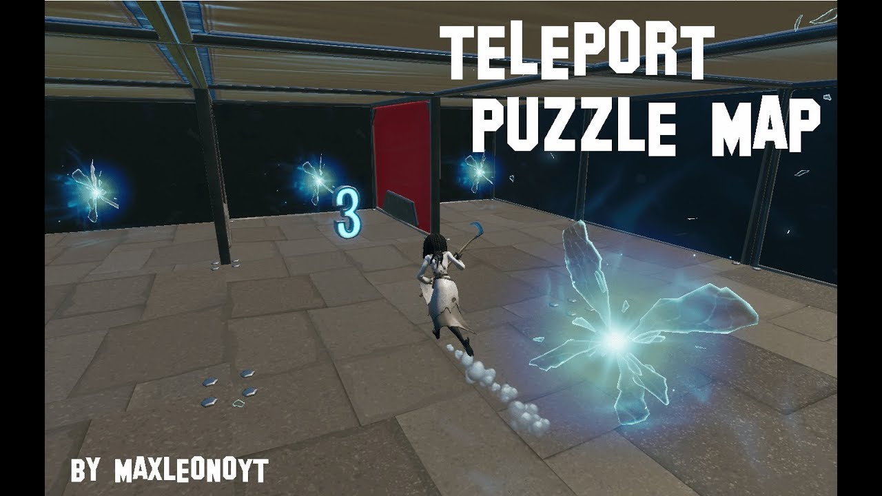 TELEPORT PUZZLE MAP by MAXLEONOYT Fortnite Creative YouTube