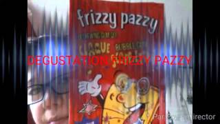 Degustation Frizzy Pazzy Ormikal 346