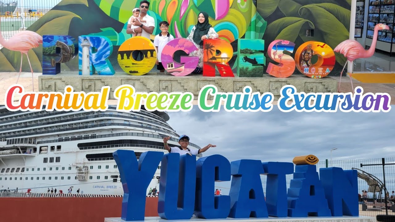 Yucatan, Progreso Port Carnival Breeze Cruise Vlog Day 4 Part 1
