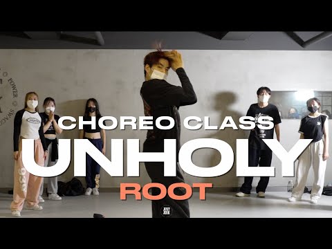 ROOT CLASS | Sam Smith - Unholy feat. Kim Petras | @justjerkacademy ewha