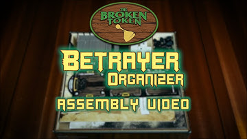 Betrayer Organizer - Assembly Guide