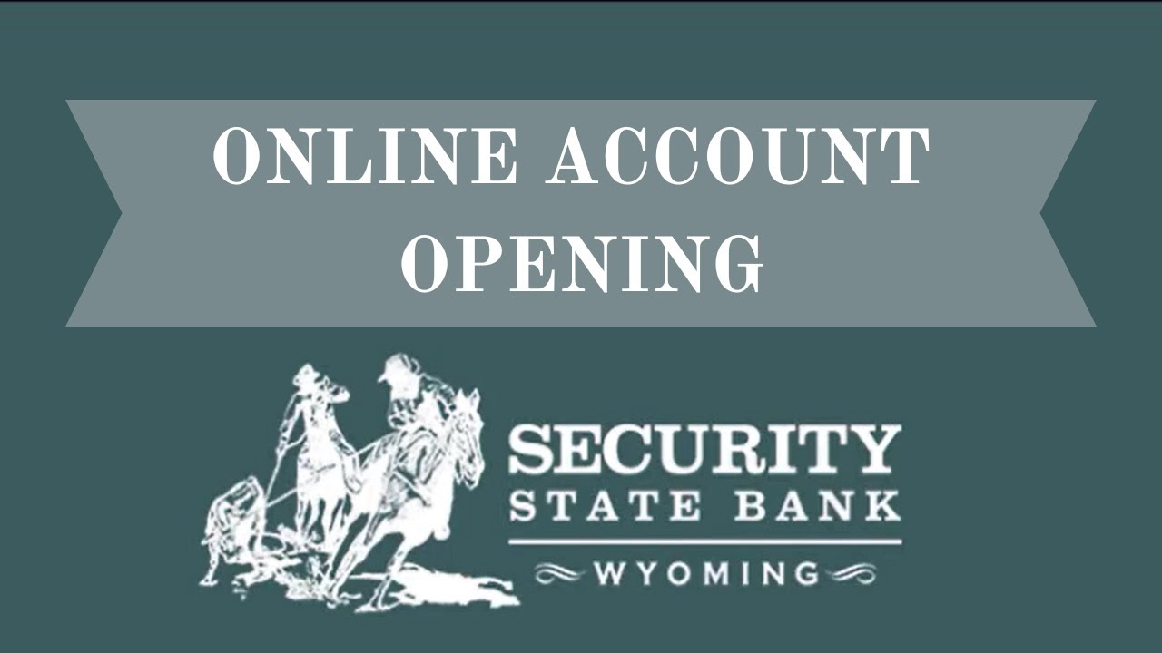 Security State Bank Online Account Opening