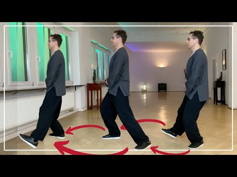 Die Heilkraft des richtigen Gehens - Der Tai Chi Schritt