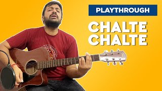 Chalte Chalte (1976) | Chalte Chalte | Guitar Chords | Playthrough | Pickachord