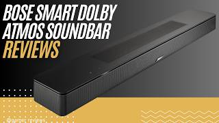 Bose Smart Dolby Atmos Soundbar Review | All-in-One Premium TV Audio System