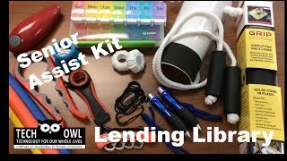 Senior Assist Kit TechOWL Lending Library