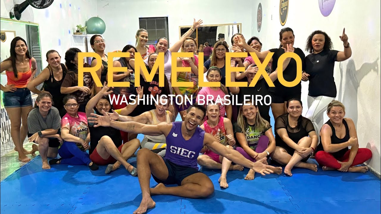 Remelexo - Washington brasileiro ( coreografia @henriqsalles )