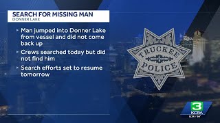 Celebrity Crews search for a man who was last seen jumping into Donner Lake, Truckee police say Net Worth