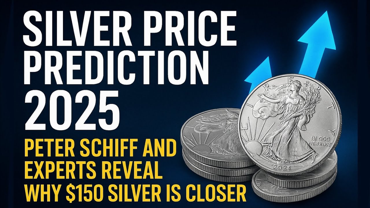 Silver Price Prediction 2025: Peter Schiff and Experts Reveal Why $150  Silver Is Closer