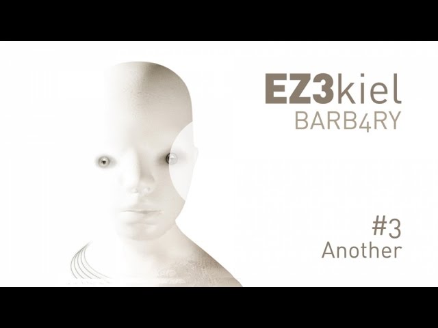 EZ3kiel - Barb4ry #3 Another bekijken op YouTube EZ3kiel - Barb4ry #3 Another bekijken op YouTube