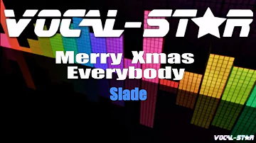Slade - Merry Xmas Everybody (Karaoke Version) with Lyrics HD Vocal-Star Karaoke